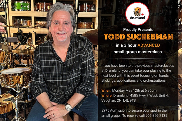 Todd Sucherman Advanced Master Class Monday May 12th 2025