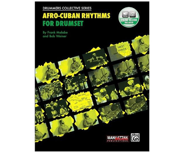 Rythmes afro-cubains pour batterie par Frank Malabe et Bob Weiner